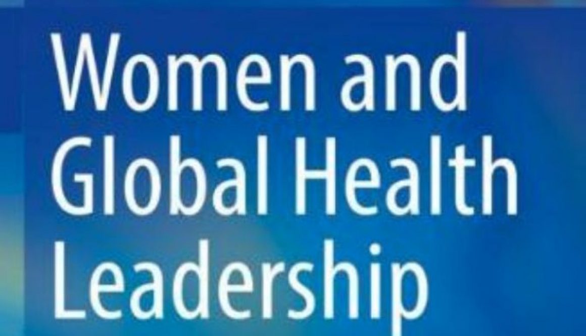 The first of its kind: Book on women and global health leadership