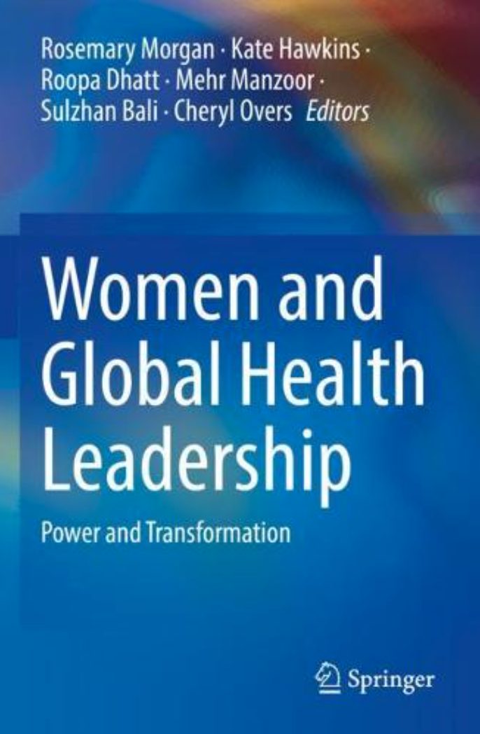 The first of its kind: Book on women and global health leadership The first of its kind: Book on women and global health leadership